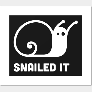 Snailed It - Cute Snail Design Posters and Art